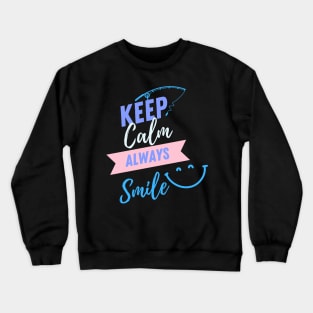 Always Smile Crewneck Sweatshirt